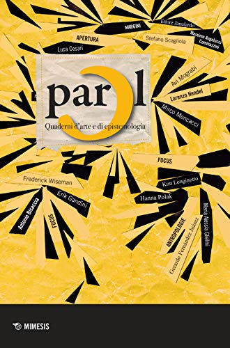 Parol. Quaderni d'arte e di epistemologia (2020) (Vol. 32-33)