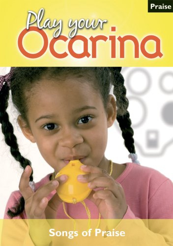 Play your Ocarina Songs of Praise CD Edition: 6
