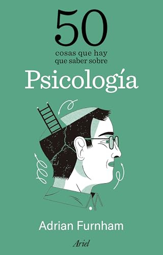 50 cosas que hay que saber sobre psicología