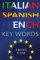 Italian Spanish French Key Words (Oleander Key Words)