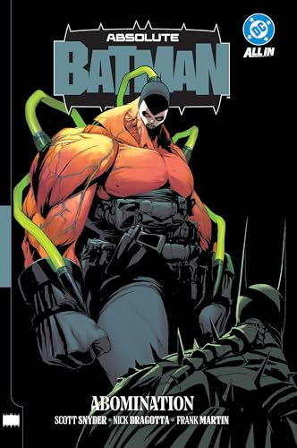 Absolute Batman Vol. 2: Abomination (Absolute Batman: Abomination, 2)