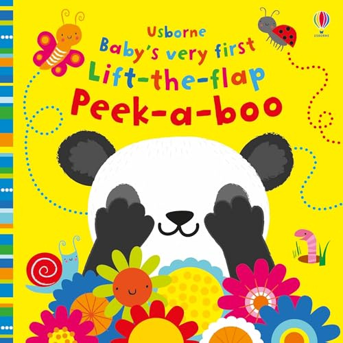 Baby's Very First Lift-The-Flap Peek-A-Boo (Baby's Very First Books)
