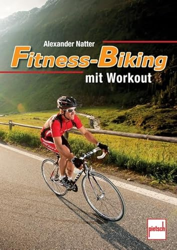 Fitness-Biking: Gesundheit - Fitnesstraining - Bodystyling