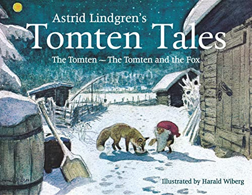 Astrid Lindgren''s Tomten Tales: The Tomten and The Tomten and the Fox