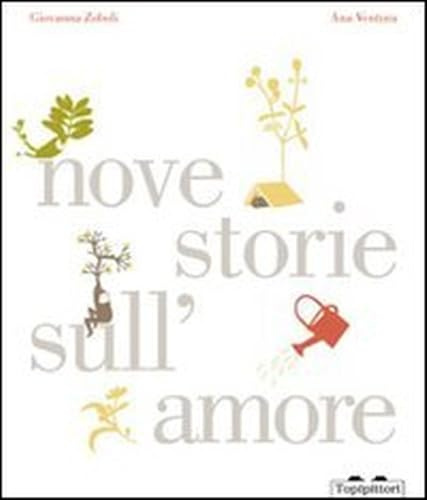 Nove storie sull'amore