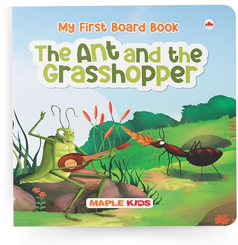 Story Book for Kids - The Ant and the Grasshopper - Illustrated Board Book for Children - Age 0 - 2 Years