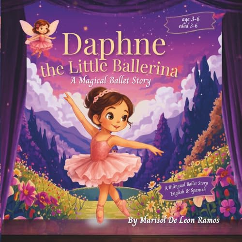 Daphne the Little Ballerina: A Magical Ballet Story