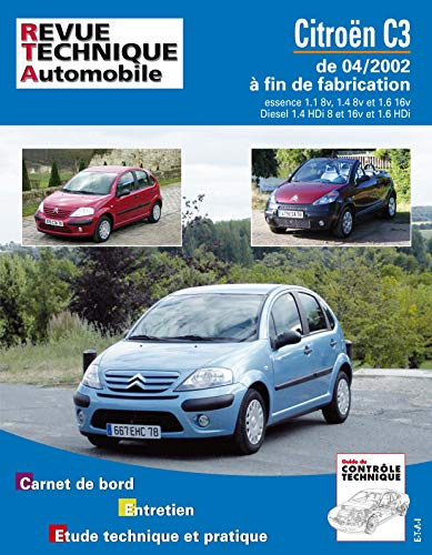 E.T.A.I - Revue Technique Automobile 107 - CITROEN C3 I PHASE 1 et 2 - 2002 à 2010