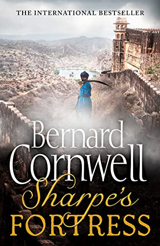 The Siege of Gawilghur, December 1803.: The Siege of Gawilghur, December 1803. A gripping historical action adventure novel from the Sunday Times bestselling author: Book 3 (The Sharpe Series)