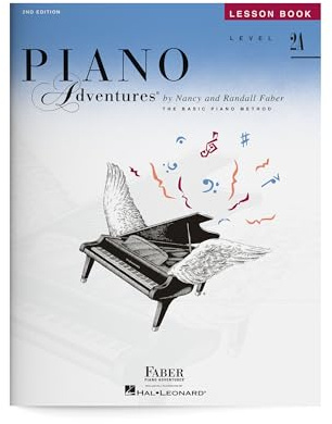 Piano Adventures: Lesson Book - Level 2A, 2nd Edition | Beginner Piano Method | Learn Eighth Notes Chords and Sight Reading | Sheet Music Songbook for Early Learners | Faber Piano Book for Kids