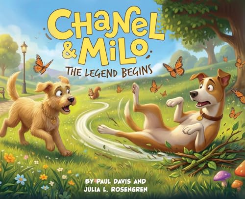 Chanel & Milo: The Legend Begins!