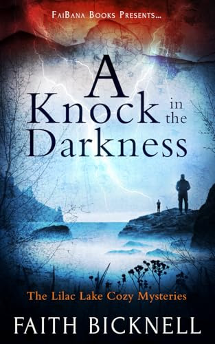A Knock in the Darkness: The Lilac Lake Cozy Mysteries