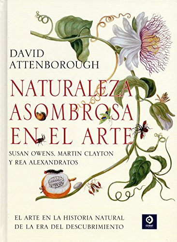 NATURALEZA ASOMBROSA EN EL ARTE (LIBROS ILUSTRADOS)