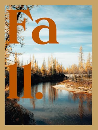Fall: Autumn Season Picture book For Coffee Table | Vibrant Fall Photography (Coffee Table Essentials)
