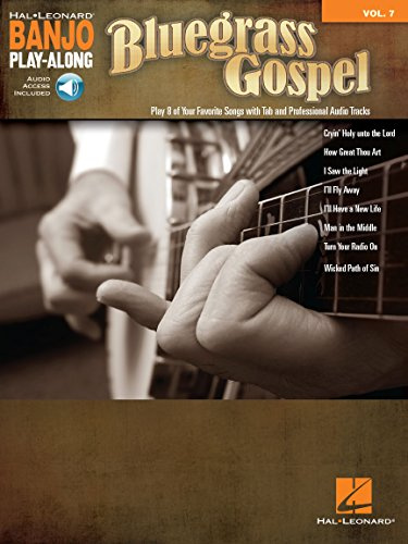 Bluegrass Gospel: Banjo Play-Along Volume 7