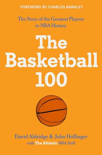 The Basketball 100: 2 (Sports)