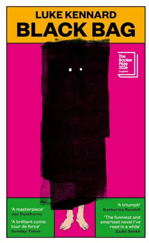 Black Bag: LONGLISTED FOR THE BOOKER PRIZE 2026
