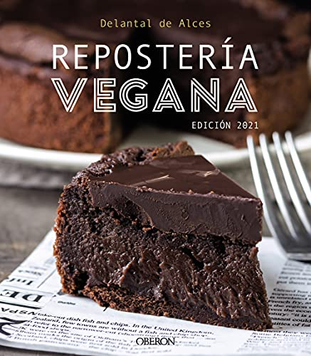 Repostería Vegana (Libros singulares)