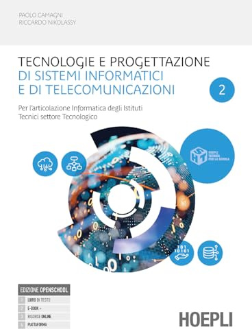 Tecnologie e progettazione di sistemi informatici e di telecomunicazion. Per l'articolazione informatica degli istituti tecnici settore tecnologico. ... industriali. Con e-book. C... (Vol. 2)