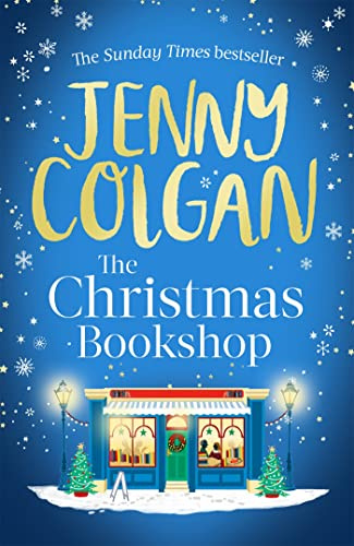 The Christmas Bookshop: the cosiest and most uplifting festive romance to settle down with this Christmas (The Christmas bookshop, 1)