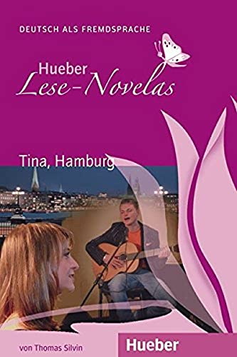 LESE-NOVELAS A1 Tina, Hamburg. Libro: Tina, Hamburg - Leseheft (Lecturas Aleman) - 9783192010224