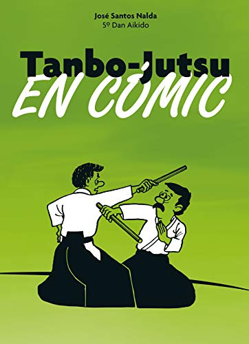 Tanbo-Jutsu en cómic (ARTES MARCIALES)