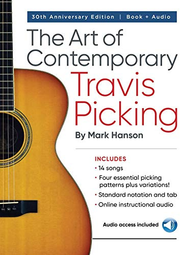 The Art of Contemporary Travis Picking: Learn the Alternating-Bass Fingerpicking Style