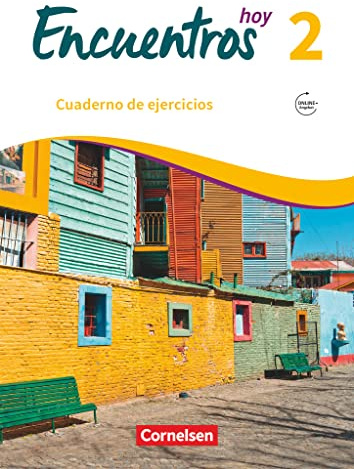 Encuentros Hoy Band 2 - Cuaderno de ejercicios mit Audios online: 3. Fremdsprache