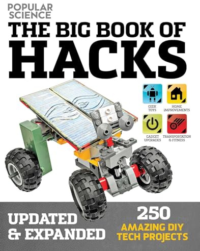 Big Book of Hacks: 264 Amazing DIY Tech Projects
