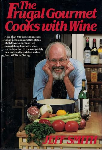 The Frugal Gourmet Cooks With Wine