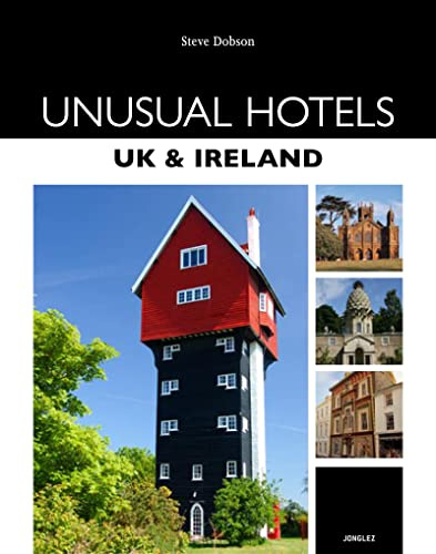 Unusual Hotels - UK & Ireland (Jonglez Guides)