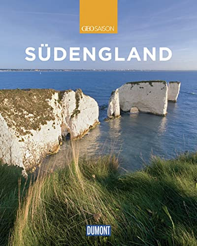 DuMont Reise-Bildband Südengland: Natur, Kultur und Lebensart (DUMONT Bildband)
