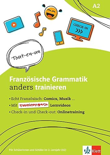 Französische Grammatik anders trainieren: Für Schülerinnen und Schüler im 2. Lernjahr. Übungsheft mit Videos und interaktiven Übungen