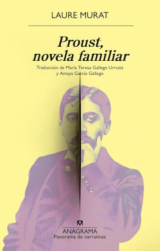 Proust, novela familiar (Panorama de narrativas)