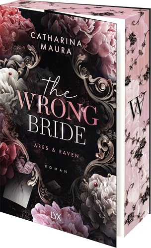 The Wrong Bride: Heiß ersehnt in den Regalen der deutschen Leser:innen: Die TIKTOK-Hype Reihe aus den USA (The Windsors, Band 1)