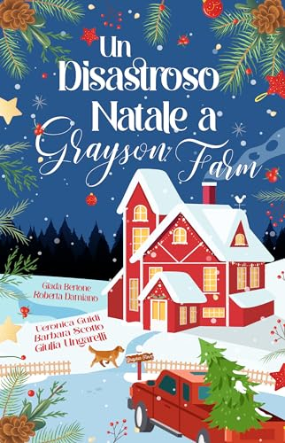 Un disastroso Natale a Grayson Farm