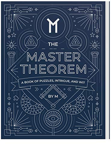 The Master Theorem - A Book of Puzzles, Intrigue and Wit