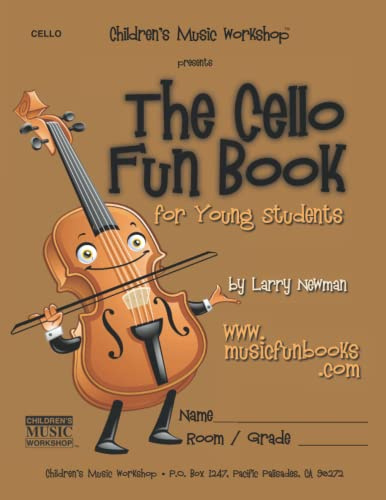 The Cello Fun Book: for Young Students