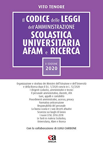Il codice delle leggi dell'amministrazione scolastica universitaria, AFAM e ricerca