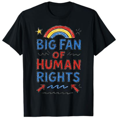 Big Fan of Human Rights Retro - Anti Fascism Human Rights T-Shirt