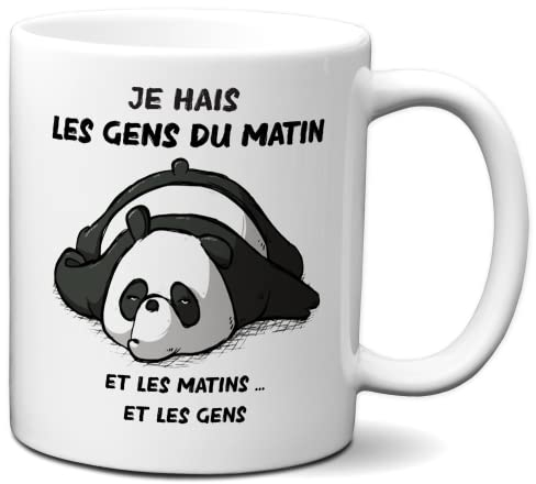 Tasse-Mug Cadeau Humour - Je Hais les Gens du Matin - Original Amusant Rigolo