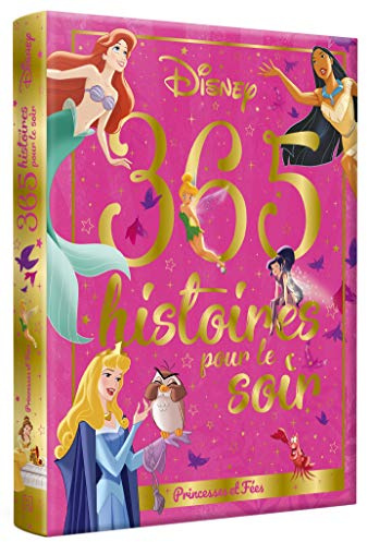 Disney - Princesses et Fees - 365 Histoires pour le Soir