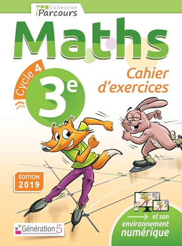 Cahier d'Exercices iPacours Maths 3e (2019)