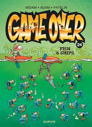 Game over - Tome 24 - Fish & Ships