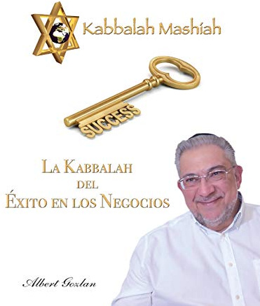 LA KABBALAH DEL ÉXITO EN LOS NEGOCIOS