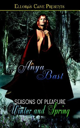 Winter and Spring (Seasons of Pleasure, Book 1)
