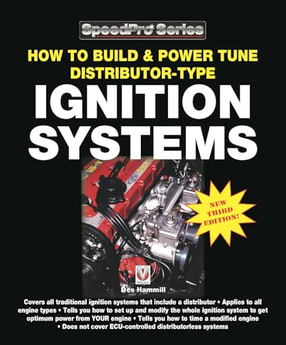 How to Build & Power Tune Distributor-type Ignition Systems: New 3rd Edition! (SpeedPro)