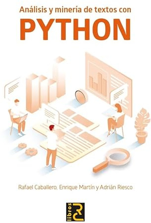 ANALISIS Y MINERIA DE TEXTOS CON PYTHON
