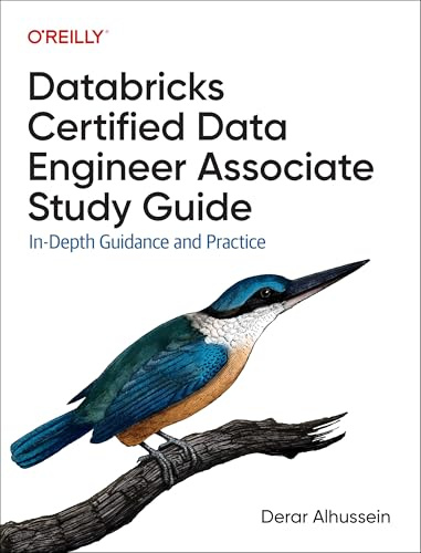 Databricks Certified Data Engineer Associate Study Guide: In-Depth Guidance and Practice