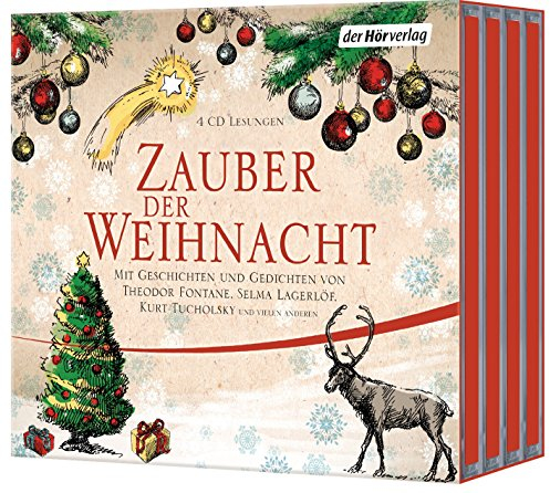 Zauber der Weihnacht: Mit Geschichten und Gedichten von Theodor Fontane, Selma Lagerlöf, Joachim Ringelnatz, Kurt Tucholsky und vielen anderen